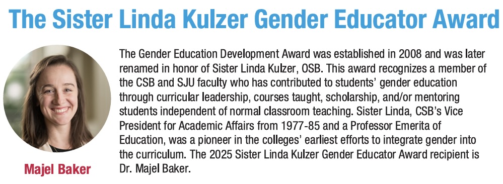 A graphic announces the Sister Linda Kulzer Gender Educator Award with a headshot of Majel Baker on the left. Text explains the award’s history and notes Majel Baker as the 2025 recipient.